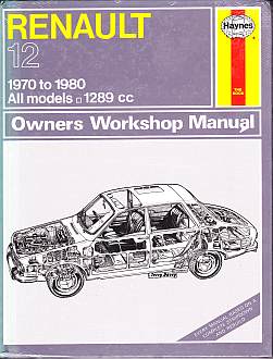 Renault 12 1970 To 1980 All Models Owners Workshop Manual A Hayn (image for) Renault 12 1970 To 1980 All Models Owners Workshop Manual A Hayn
